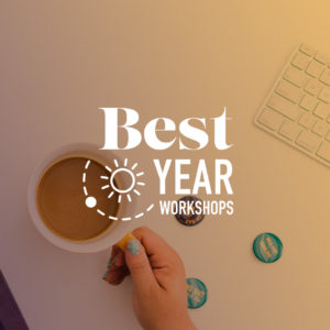 Best Year Workshops